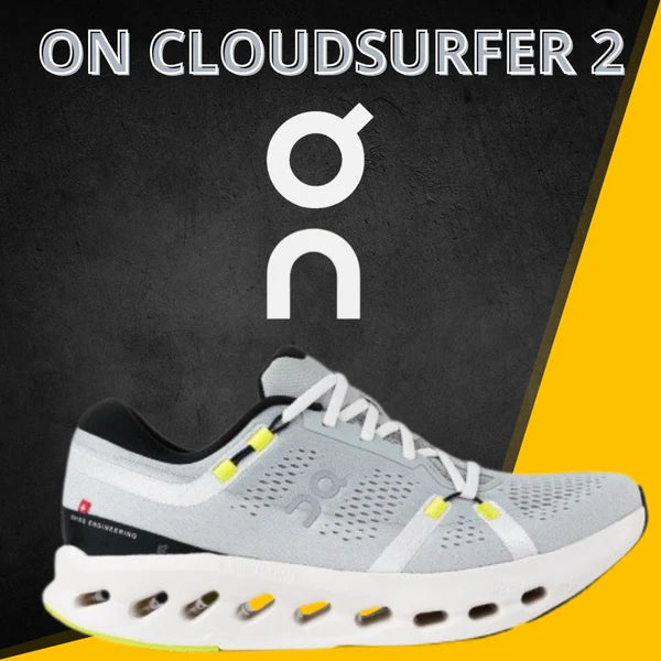 ON CLOUDSURFER 2:   COMPRA 1 LLÉVATE 2 PARES  ¡Últimas tallas disponibles!